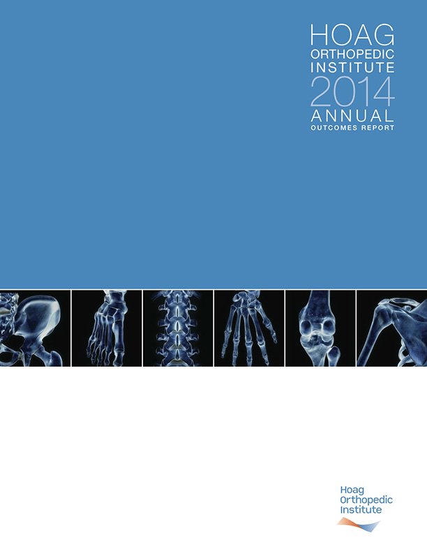 Hoag Orthopedic Institute 2014 Outcomes Report
