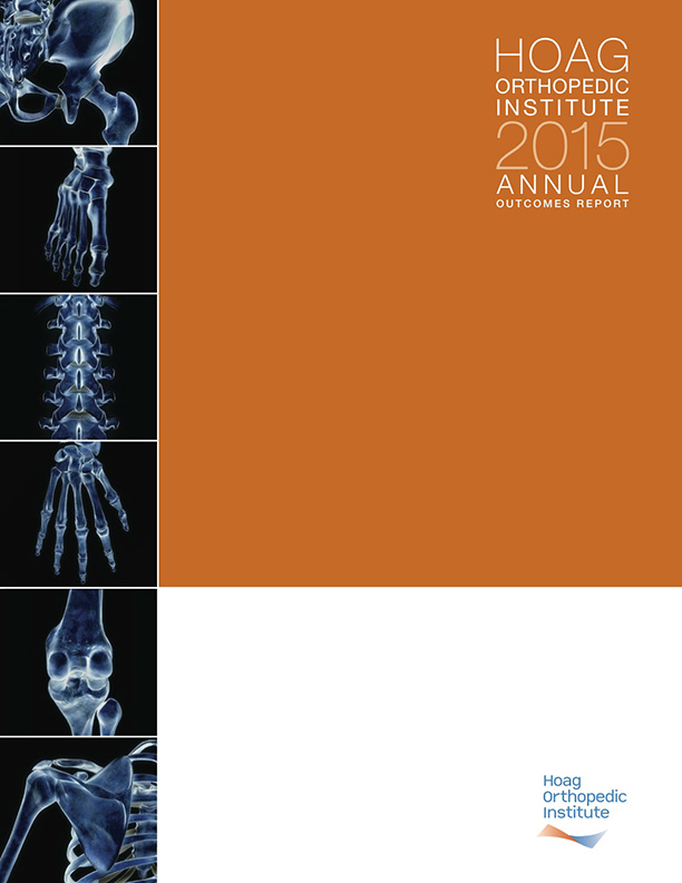 Hoag Orthopedic Institute 2015 Outcomes Report