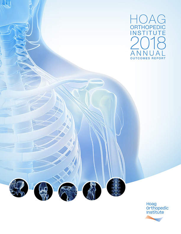 Hoag Orthopedic Institute 2018 Outcomes Report